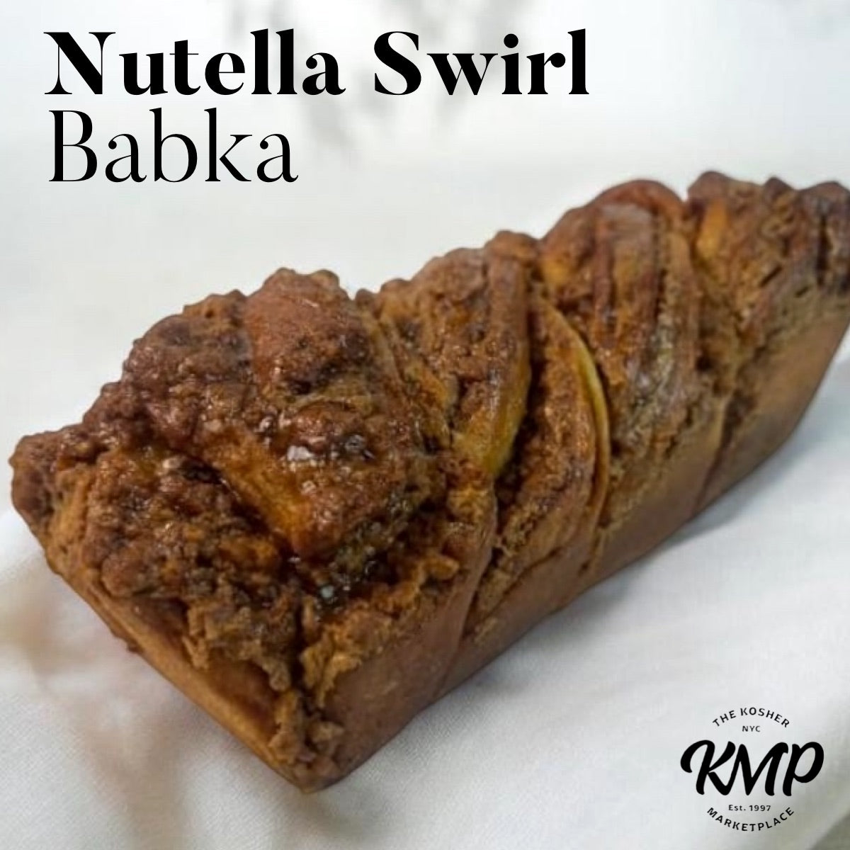Nutella Swirl Babka
